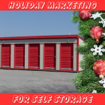 Holiday Marketing for Self Storage