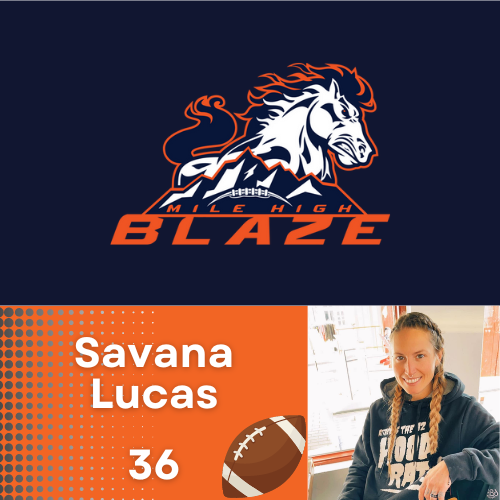 Savana Lucas Mile High Blaze Player #36